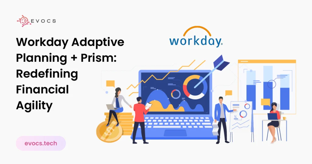 Unlocking Financial Intelligence: Workday Adaptive Planning + Workday Prism Analytics